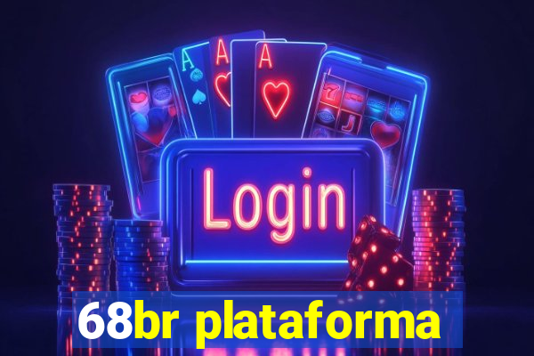 68br plataforma